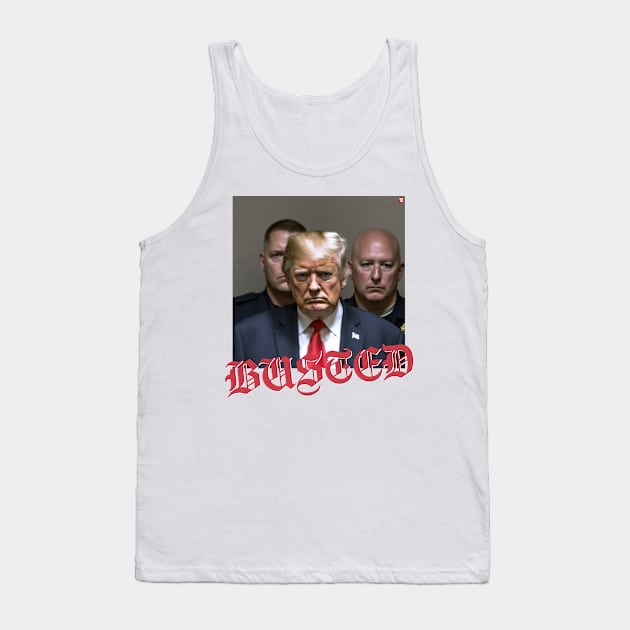 Donald Trump busted Tank Top by TeeLabs